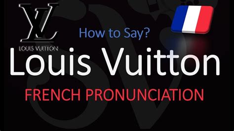 how do you pronounce louis vuitton|louis vuitton moet hennessy pronunciation.